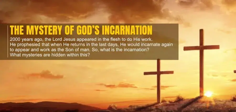 The Mystery of God’s Incarnation